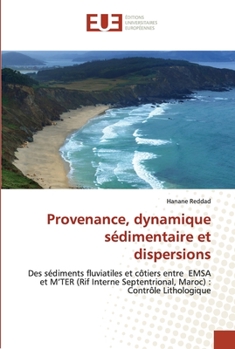 Paperback Provenance, dynamique sédimentaire et dispersions [French] Book