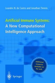 Paperback Artificial Immune Systems: A New Computational Intelligence Approach Book