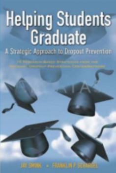 Paperback Helping Students Graduate: A Strategic Approach to Dropout Prevention Book