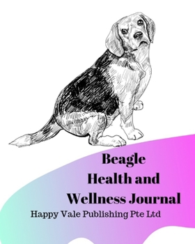 Paperback Beagle Health and Wellness Journal Book