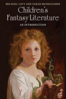 Paperback Children's Fantasy Literature: An Introduction Book