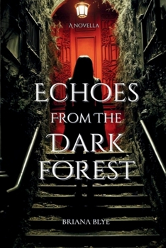Paperback Echoes from the Dark Forest Book