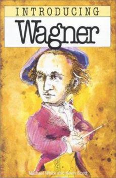 Paperback Introducing Wagner: A Graphic Guide Book