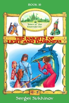 Paperback The Knights of Light and Darkness Book