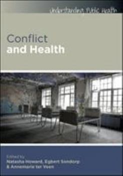 Paperback Conflict and Health Book