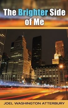 Paperback The Brighter Side Of Me Book