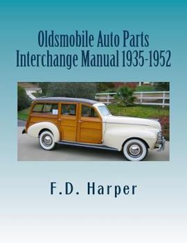 Paperback Oldsmobile Auto Parts Interchange Manual 1935-1952 Book