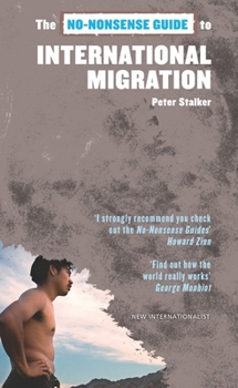 Paperback The No-Nonsense Guide to International Migration Book