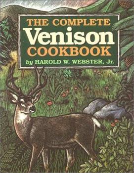 Paperback The Complete Venison Cookbook Book