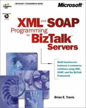 Paperback XML and Soap Programming for BizTalk Servers [With 1] Book