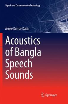 Paperback Acoustics of Bangla Speech Sounds Book