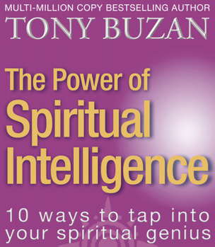 Paperback The Power of Spiritual Intelligence: 10 ways to tap into your spiritual genius Book