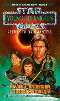 Return to Ord Mantell (Star Wars: Young Jedi Knights, #12) - Book #12 of the Star Wars: Young Jedi Knights