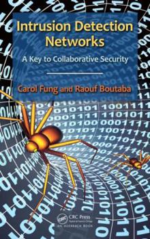 Hardcover Intrusion Detection Networks: A Key to Collaborative Security Book