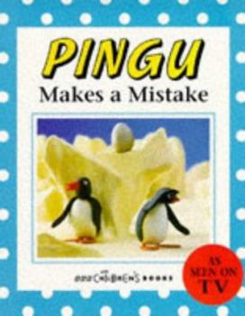 Paperback Pingu Makes a Mistake Book