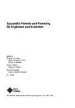 Paperback Successful Patents and Patenting for Engineers and Scientists Book