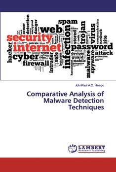 Paperback Comparative Analysis of Malware Detection Techniques Book