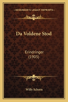 Paperback Da Voldene Stod: Erindringer (1905) [Danish] Book