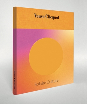 Hardcover Solaire Culture: 250 Years of an Iconic Champagne House Book