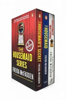 The Housemaid Series – Complete 3-Book Collection (The Housemaid; The Housemaid’s Secret; The Housemaid Is Watching) by Freida McFadden - Book  of the Housemaid