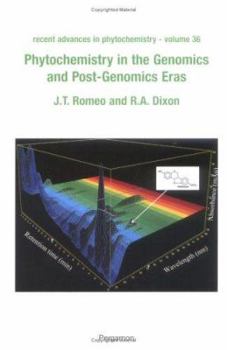 Hardcover Phytochemistry in the Genomics and Post-Genomics Eras: Volume 36 Book