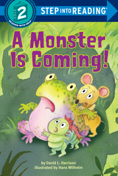 Paperback A Monster Is Coming! Book