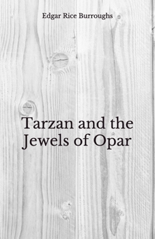 Paperback Tarzan and the Jewels of Opar: Beyond World's Classics Book