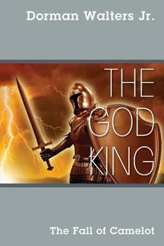 Paperback The God King: The Fall of Camelot Book