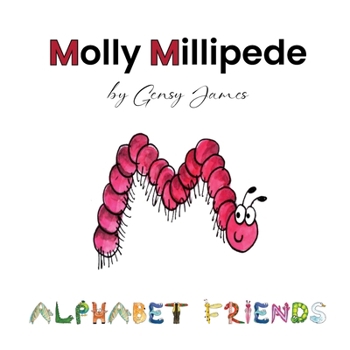 Paperback Molly Millipede: Meets Baby Mabel Book