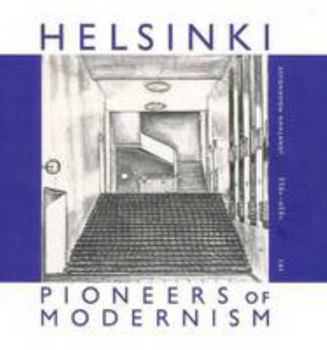 Hardcover Helsinki: Pioneers of Modernism Book