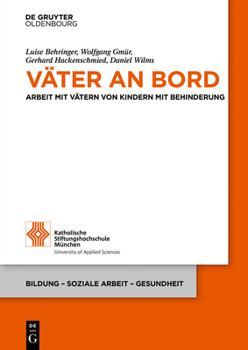 Paperback Väter an Bord: Arbeit Mit Vätern Von Kindern Mit Behinderung [German] Book