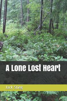 Paperback A Lone Lost Heart Book