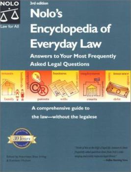Paperback Nolo's Encyclopedia of Everyday Law: Answers to Your Most Frequently Asked Legal Questions Book