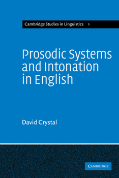 Paperback Prosodic Systems and Intonation in English Book