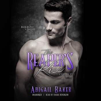 The Reaper's Kiss: A Deathmark Novel