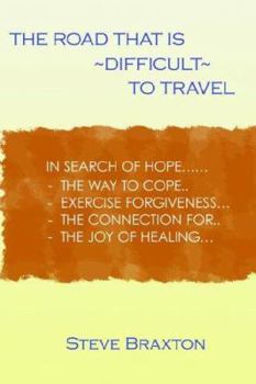 Paperback The Road That is Difficult to Travel Book