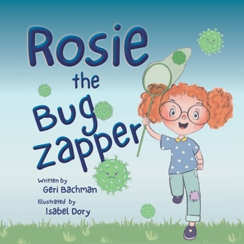 Paperback Rosie the Bug Zapper Book