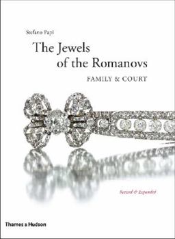 Hardcover Jewels of the Romanovs: Family & Court Book