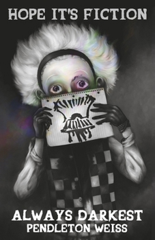 Paperback Always Darkest Book