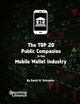 Paperback The Top 20 Public Companies In The Mobile Wallet Industry Book
