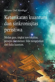 Paperback Keterikatan kuantum dan sinkronisitas peristiwa [Indonesian] Book