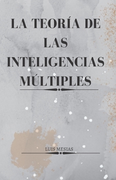 Paperback La Teoría de las Inteligencias Múltiples [Spanish] Book