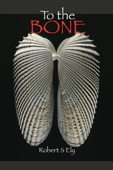 Paperback To the Bone Book