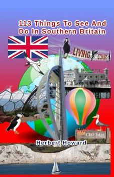 Paperback 113 Things To See And Do In Southern Britain Book