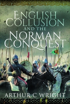 Paperback English Collusion and the Norman Conquest Book
