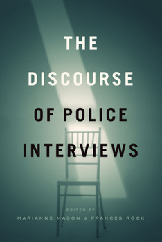 Paperback The Discourse of Police Interviews Book