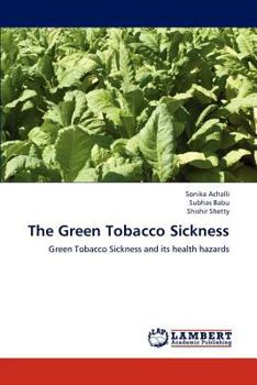 Paperback The Green Tobacco Sickness Book