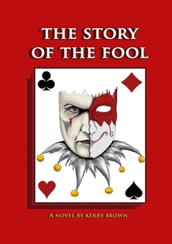 Paperback The Story of the Fool Book