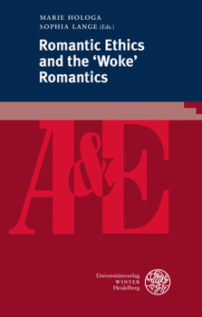 Paperback Romantic Ethics and the 'Woke' Romantics Book