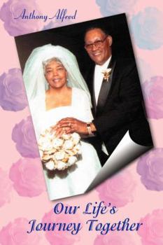 Paperback Our Life's Journey Together Book